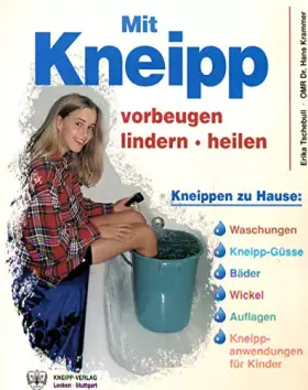 Couverture du produit · Mit Kneipp vorbeugen, lindern, heilen