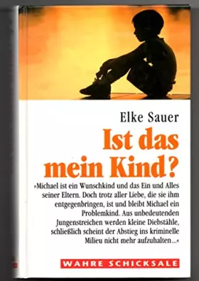 Couverture du produit · Ist das mein Kind? Wahre Schicksale.