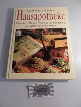 Couverture du produit · Hausapotheke. Bewährte Hausmittel zur Behandlung von Alltagsbeschwerden