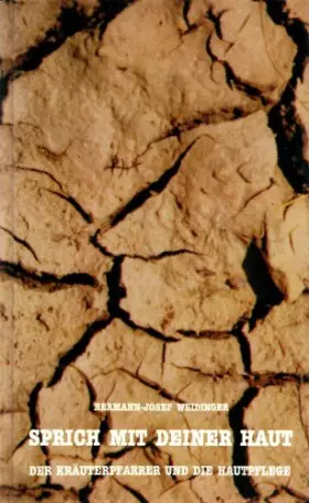 Couverture du produit · Sprich mit deiner Haut - Der Kräuterpfarrer und die Hautpflege