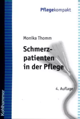 Couverture du produit · Schmerzpatienten in der Pflege (Pflege kompakt)