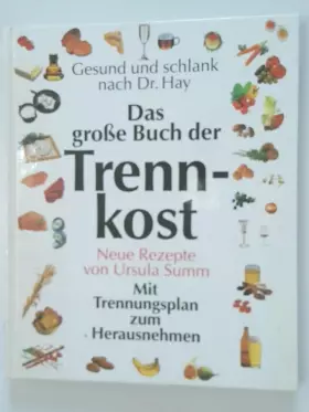 Couverture du produit · Das grosse Buch der Trennkost