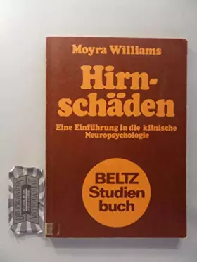 Couverture du produit · Hirnschäden : Eine Einführung in die klinische Neuropsychologie.