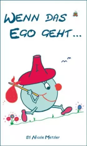 Couverture du produit · Wenn das Ego geht...