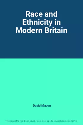 Couverture du produit · Race and Ethnicity in Modern Britain