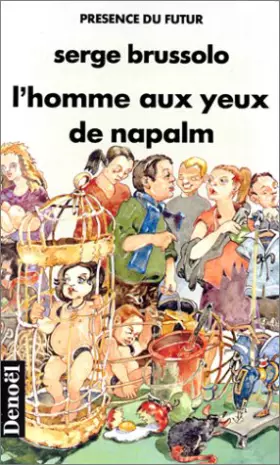 Couverture du produit · L'homme aux yeux de napalm