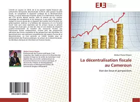 Couverture du produit · La décentralisation fiscale au Cameroun: Etat des lieux et perspectives (Omn.Univ.Europ.)