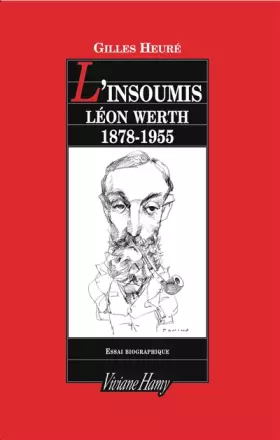Couverture du produit · L'Insoumis : Léon Werth, 1878-1955