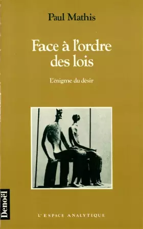 Couverture du produit · Face à l'ordre des lois