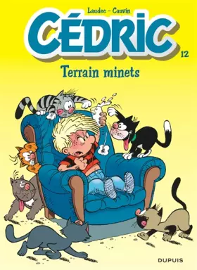 Couverture du produit · Cédric, tome 12 : Terrain minets