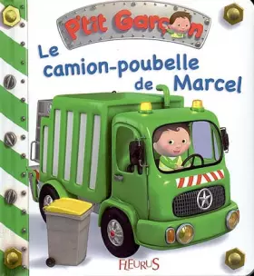 Couverture du produit · Le camion poubelle de Marcel