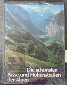 Couverture du produit · Die schönsten Pässe und Höhenstraßen der Alpen (6433 391)