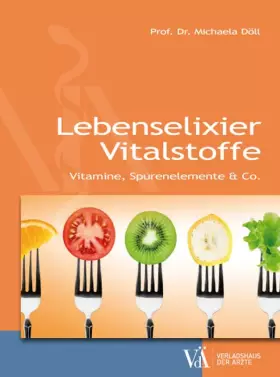 Couverture du produit · Lebenselixier Vitalstoffe: Vitamine, Spurenelemente & Co.