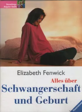 Couverture du produit · Alles über Schwangerschaft und Geburt
