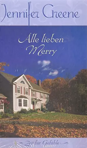 Couverture du produit · Alle lieben Merry. [Zeit für Gefühle]