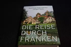 Couverture du produit · Die Reise durch Franken