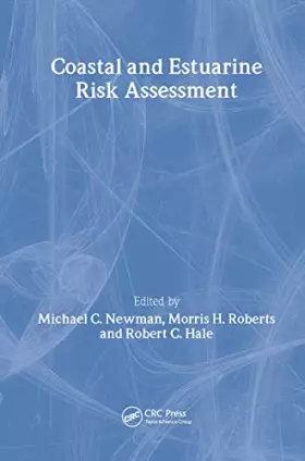 Couverture du produit · Coastal and Estuarine Risk Assessment (Environmental and Ecological Risk Assessment)