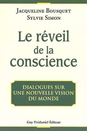 Couverture du produit · Le réveil de la conscience : Dialogues sur une nouvelle vision du monde