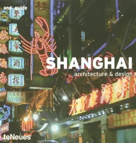 Couverture du produit · Shanghai: Engl. /Dt. /Franz. /Span. (and guides (architecture & design guides))