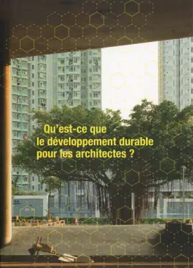 Couverture du produit · Qu'est-ce que le développement durable pour les architectes ?