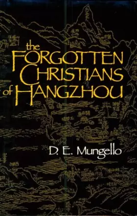 Couverture du produit · The Forgotten Christians of Hangzhou