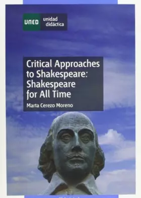 Couverture du produit · Critical Approaches To Shakespeare: Shakespeare For All Time (UNIDAD DIDÁCTICA)