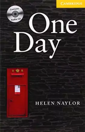 Couverture du produit · One Day Level 2 Book with Audio CD Pack (Cambridge English Readers)