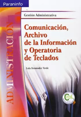 Couverture du produit · Comunicación, archivo de la información y operatoria de teclados (Administración)