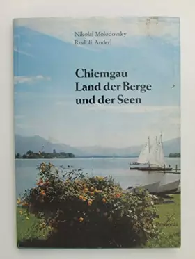 Couverture du produit · Chiemgau, Land der Berge und der Seen