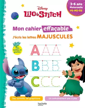 Couverture du produit · Disney - Lilo et Stitch - Mon cahier effaçable - J'écris les lettres majuscules (3 - 6 ans)