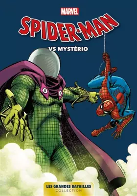 Couverture du produit · Marvel: Les Grandes Batailles 05 - Spider-Man Vs Mysterio