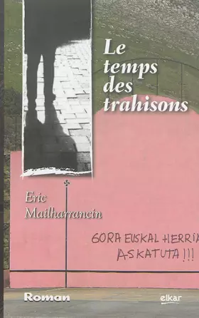 Couverture du produit · Le temps des trahisons: 11 (Elez)