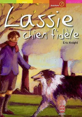 Couverture du produit · Lassie, chien fidèle