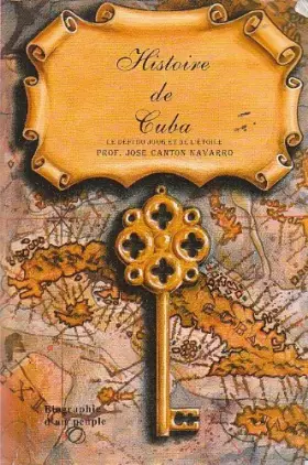 Couverture du produit · Histoire de Cuba - Le défi du joug et de l'étoile.