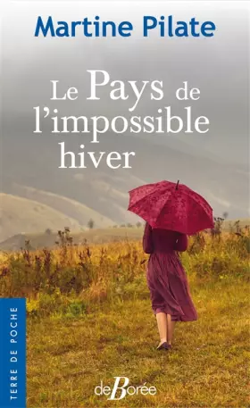 Couverture du produit · Le Pays de l'impossible hiver