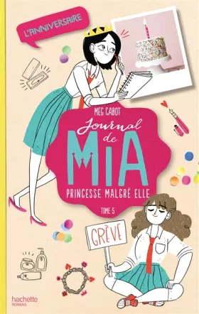 Couverture du produit · Journal de Mia - Tome 5 - L'anniversaire