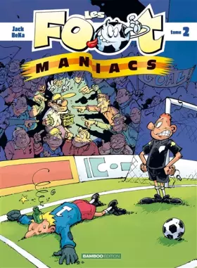 Couverture du produit · Les Footmaniacs, tome 2