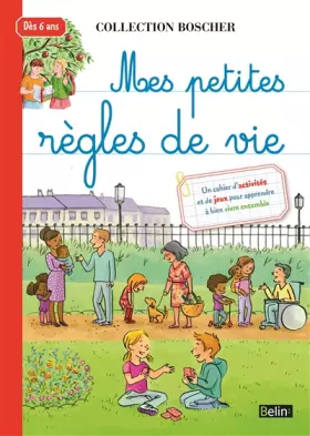 Couverture du produit · Mes petites règles de vie: Boscher