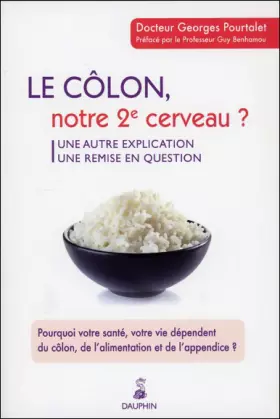 Couverture du produit · Le côlon, notre 2e cerveau ?