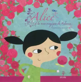 Couverture du produit · Alice et la rose magique de Puteaux