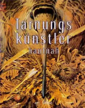 Couverture du produit · Tarnungskünstler hautnah