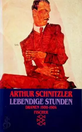 Couverture du produit · Lebendige Stunden: Dramen 1900-1904