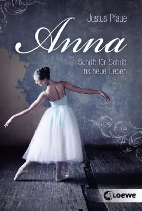 Couverture du produit · Anna: Schritt für Schritt ins neue Leben