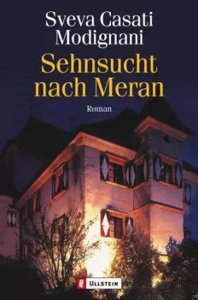 Couverture du produit · Sehnsucht nach Meran.