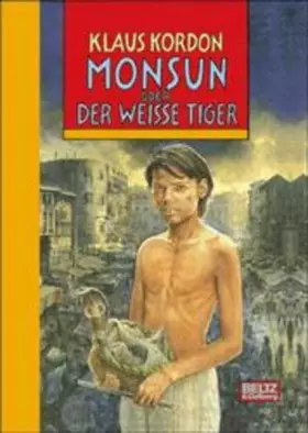 Couverture du produit · Monsun oder Der weiße Tiger (Beltz & Gelberg)