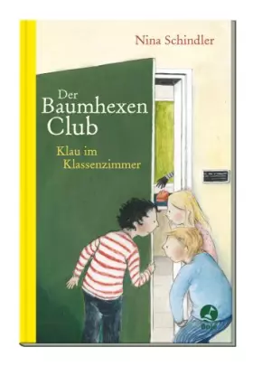 Couverture du produit · Der Baumhexen-Club - Klau im Klassenzimmer