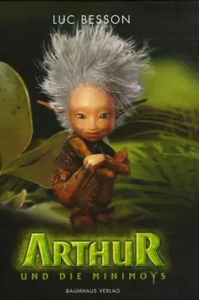 Couverture du produit · Arthur und die Minimoys (Baumhaus Verlag)