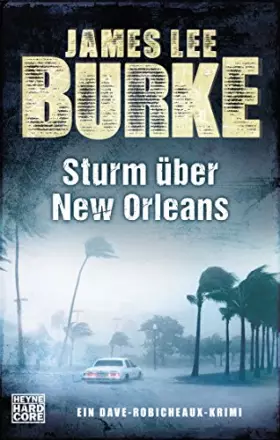 Couverture du produit · Sturm über New Orleans: Ein Dave-Robicheaux-Krimi