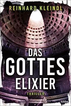 Couverture du produit · Das Gotteselixier: Thriller