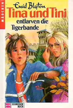 Couverture du produit · Tina und Tini. - [Ausg. in Einzelbd.]. - Köln : Egmont